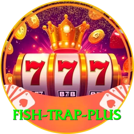 fish trap Casino Official v1.0.1 - 2